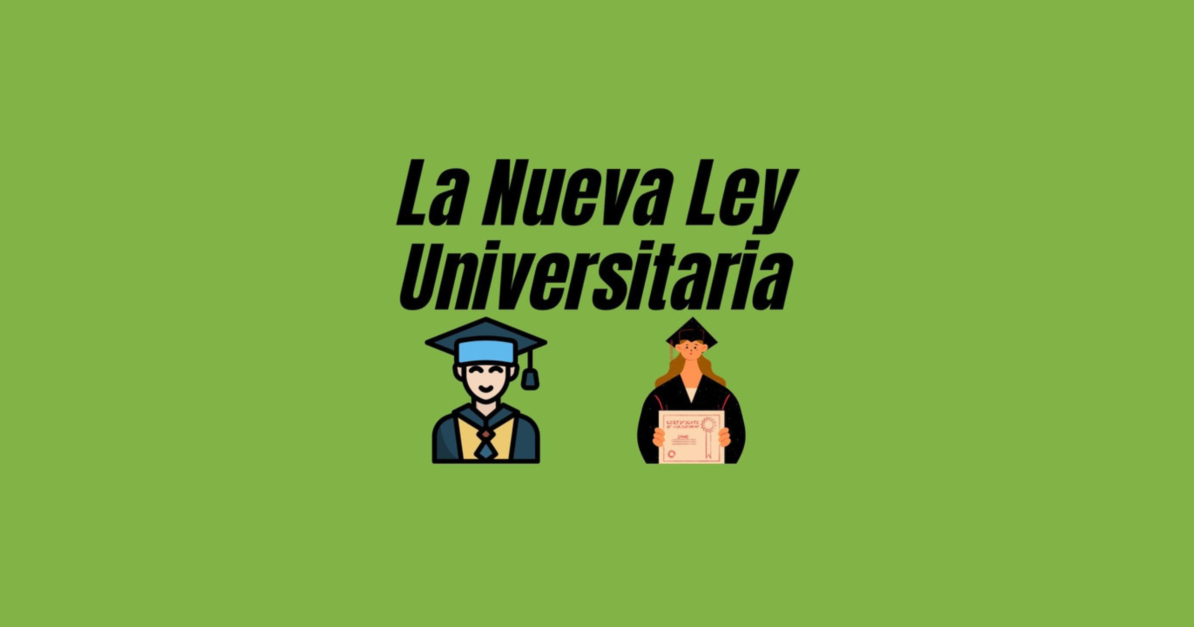 Los 10 puntos que debes conocer de la nueva Ley Universitaria