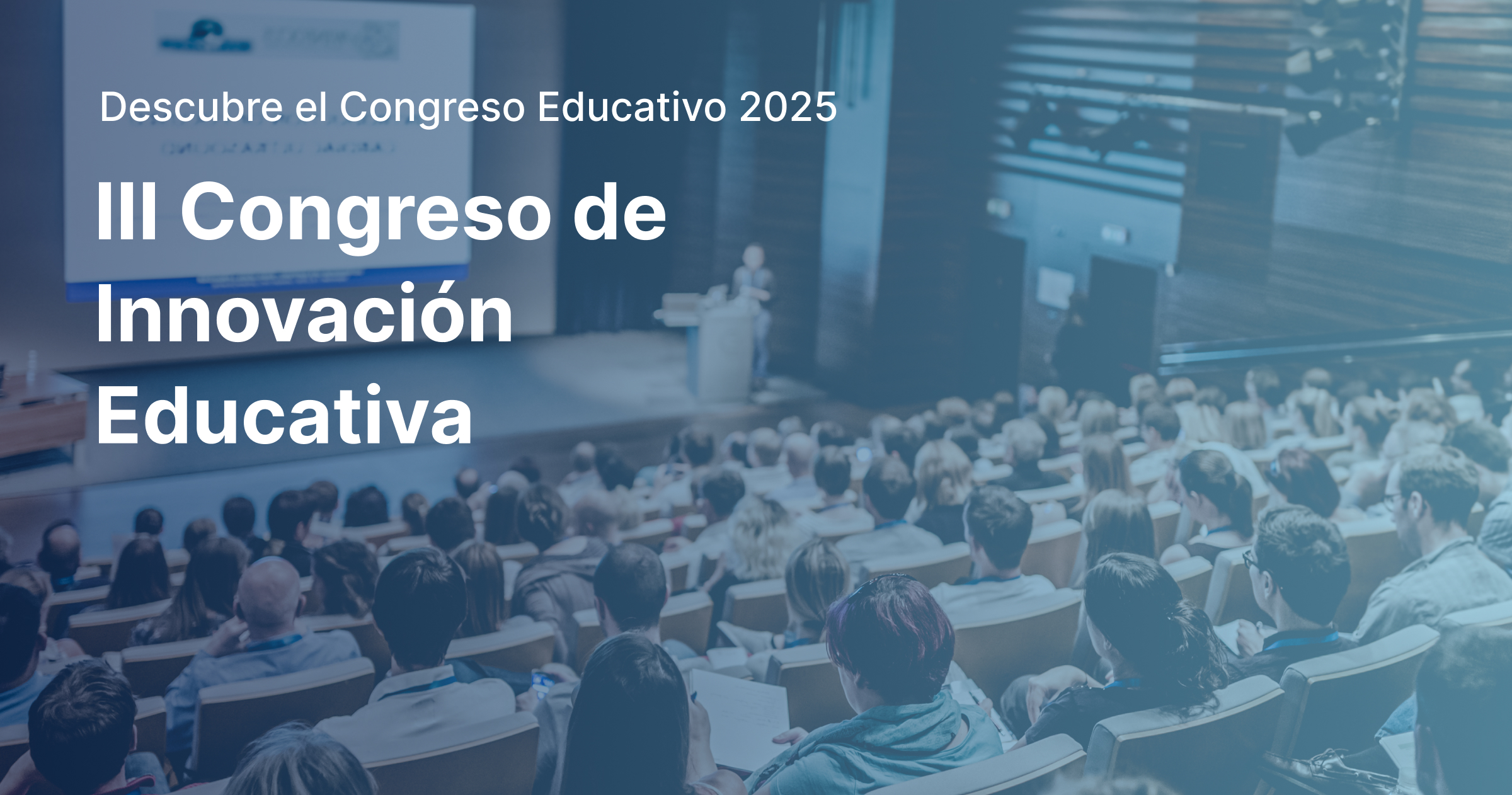 ¡Llega la III edición del Congreso de Innovación Educativa!
