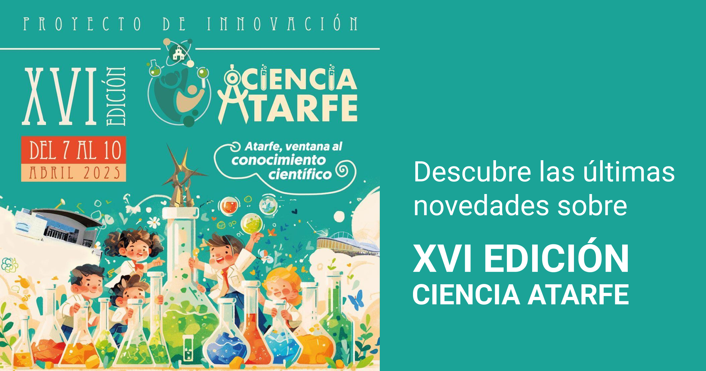 CienciAtarfe: una feria que siembra la revolución científica