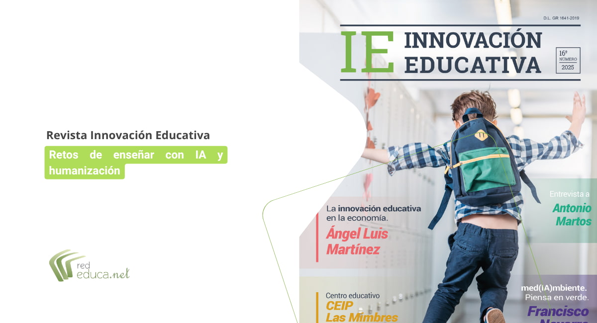 Red Educa analiza en su nuevo número de Innovación Educativa el reto de enseñar con IA y humanización