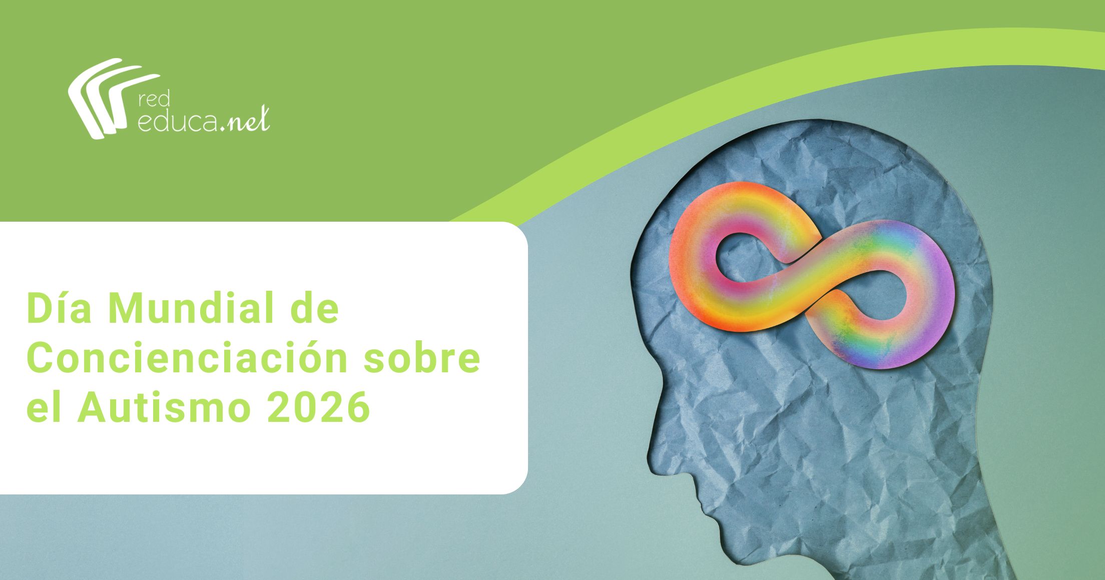 Día Mundial del Autismo 2026: cómo trabajar la concienciación en el aula