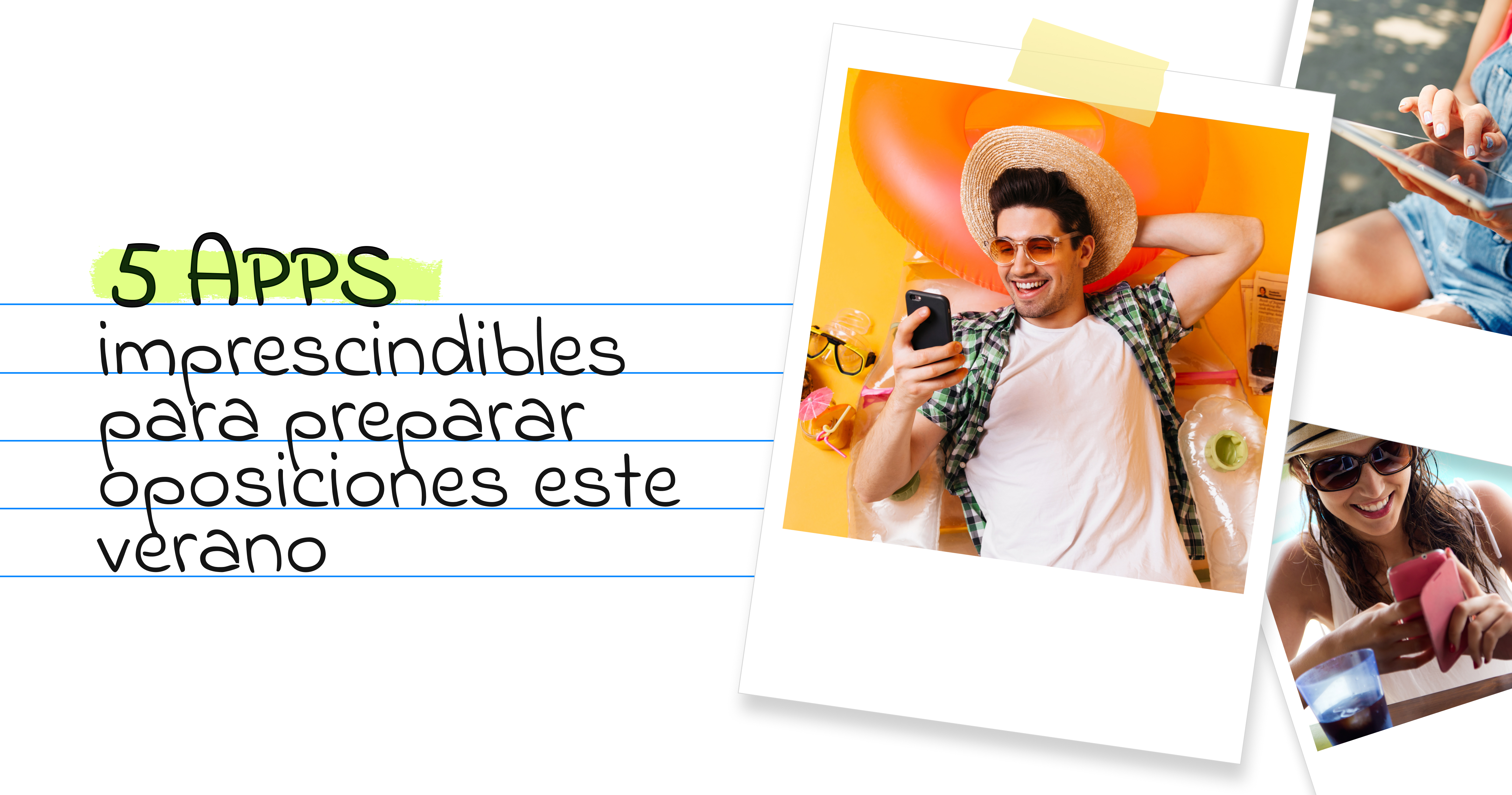 5 Apps imprescindibles para preparar oposiciones este Verano