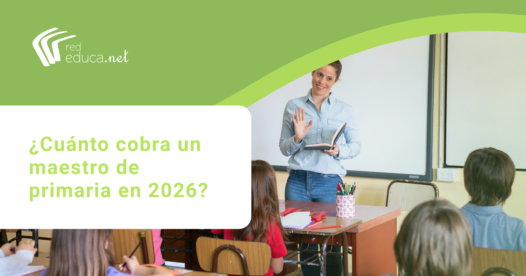 ¿Te has preguntado cuánto cobra un profesor de primaria en 2026?