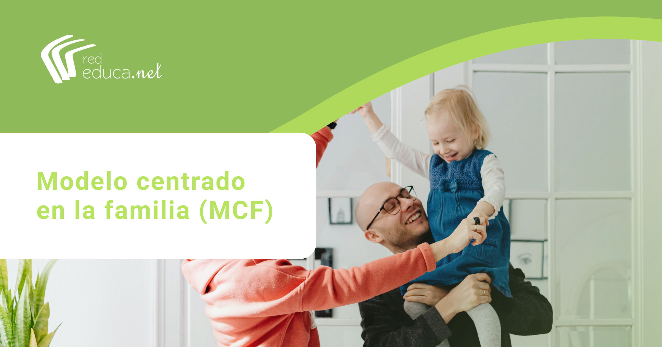 La familia como agente terapéutico en Atención Temprana 